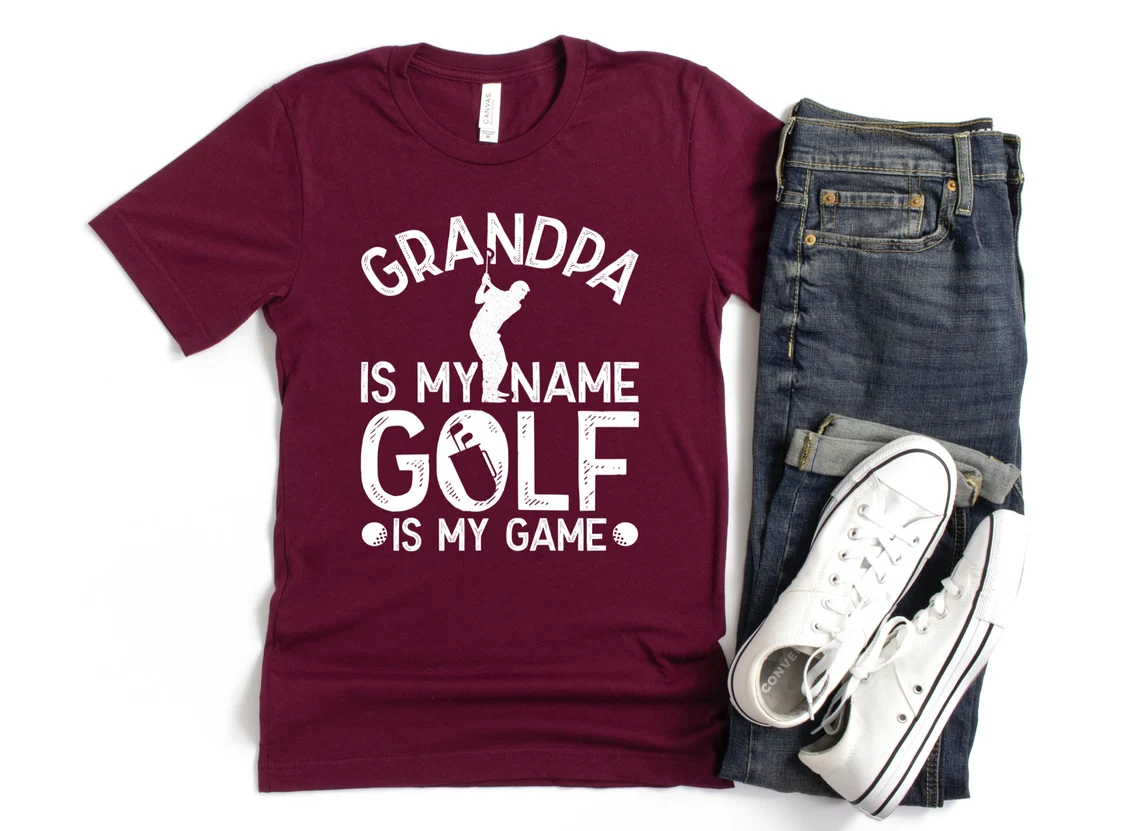 Funny Golf Grandpa Shirt Grandpa Is My Name Golf Is My Game